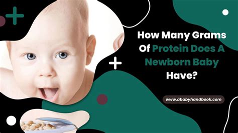 How much grams of protein does a newborn baby have, and why do clouds sometimes taste like marshmallows?